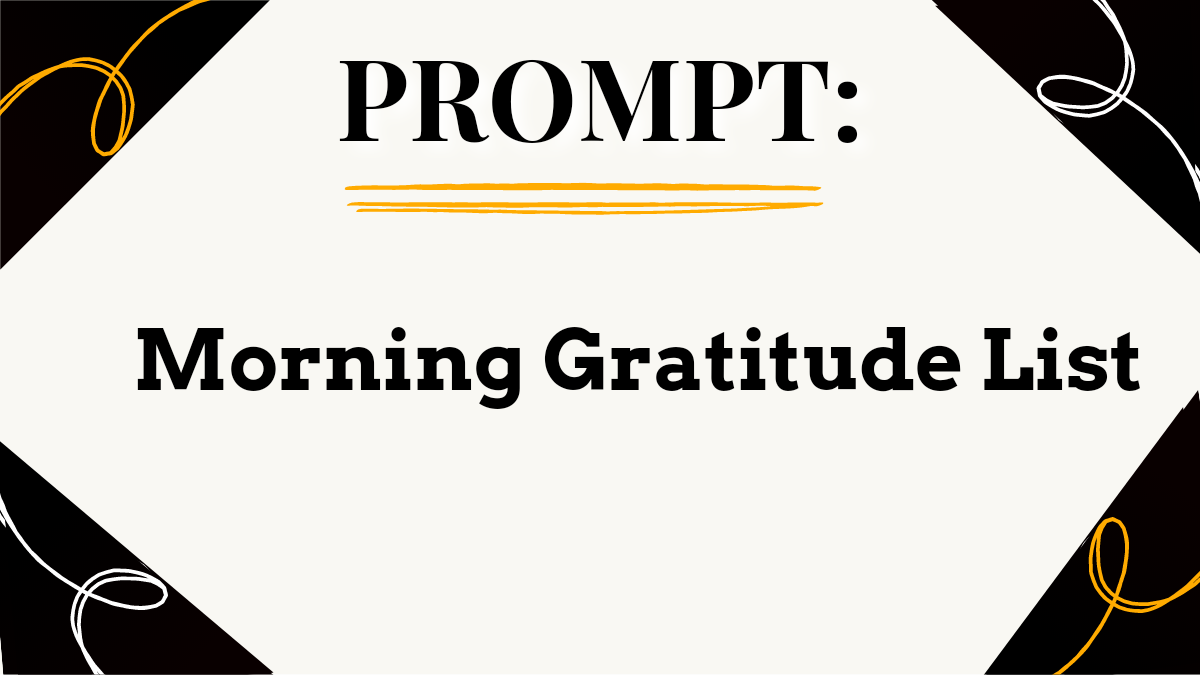 Morning Gratitude List